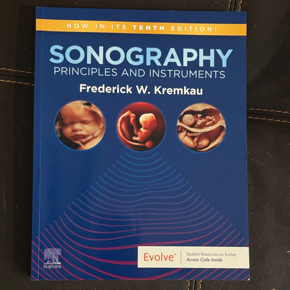 Sonography Principles and Instruments by Kremkau